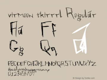 virmeen t'kirrrl V1.o Font Sample