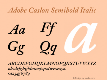 Adobe Caslon Semibold Italic Oldstyle Figures Version 001.002 Font Sample