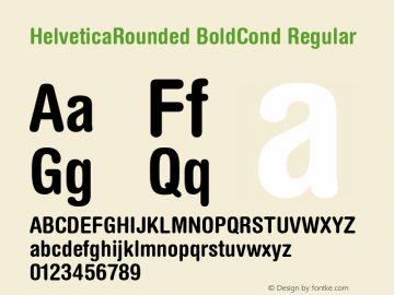 HelveticaRounded BoldCond Regular Converter: Windows Type 1 Installer V1.0d.￿Font: V1.0 Font Sample