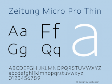 ZeitungMicroPro-Thin Version 1.001 (license nr. 0000 - Underware) Font Sample