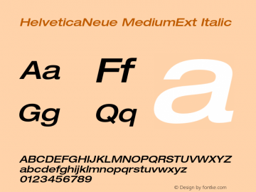 HelveticaNeue MediumExt Italic OTF 1.0;PS 001.000;Core 1.0.22 Font Sample