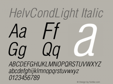 HelvCondLight Italic Converter: Windows Type 1 Installer V1.0d.￿Font: V1.2图片样张