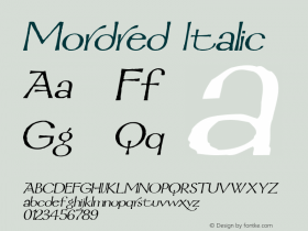 Mordred Italic 001.000 Font Sample
