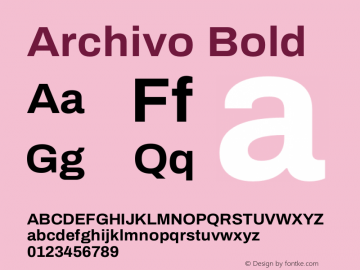 Archivo Bold Version 1.001;PS 001.001;hotconv 1.0.88;makeotf.lib2.5.64775图片样张