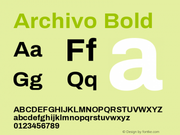 Archivo Bold Version 1.001;PS 001.001;hotconv 1.0.88;makeotf.lib2.5.64775图片样张