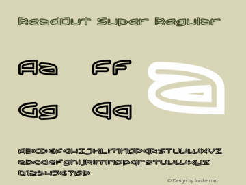 ReadOut Super Regular Macromedia Fontographer 4.1.5 9/3/98图片样张