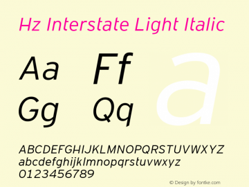 Hz Interstate Light Italic Version 1.003 September 2009图片样张