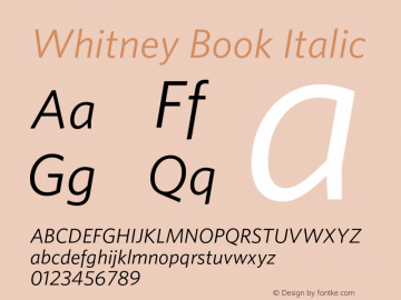 Whitney-BookItalic Version 2.200 Advanced (Latin-X) Font Sample