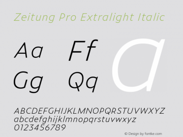 Zeitung Pro Extralight Italic Version 1.001 May 22, 2017图片样张