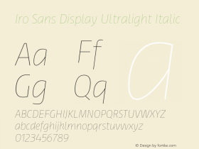 Iro Sans Display Ultralight Italic Version 1.000图片样张