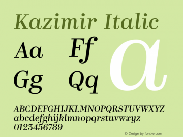 Kazimir Version 1.0 Font Sample