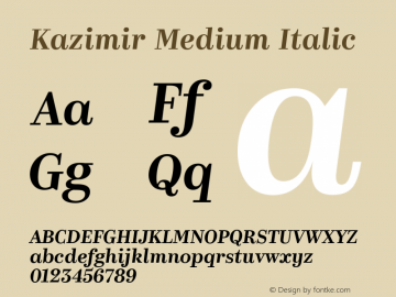 KazimirMedium Version 1.0 Font Sample