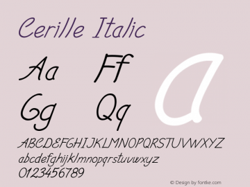 Cerille-Italic Version 1.000 Font Sample