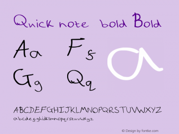 Quick note_bold Bold Version 1.00 July 23, 2011, initial release图片样张