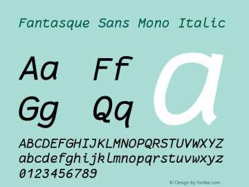 Fantasque Sans Mono Italic Version 1.7.1 ; ttfautohint (v1.4.1.16-c0b8) Font Sample