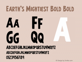 Earth's Mightiest Bold Version 2.0; 2016 Font Sample