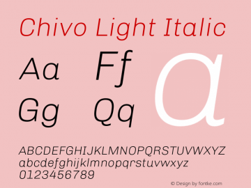 Chivo Light Italic Version 1.007;PS 001.007;hotconv 1.0.88;makeotf.lib2.5.64775 Font Sample