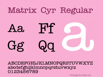 Matrix Cyr Regular Version 1.01图片样张