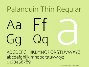 Palanquin Thin Regular  Font Sample