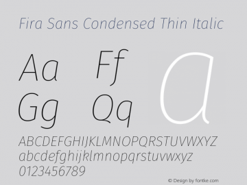 Fira Sans Condensed Thin Italic  Font Sample