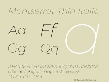 Montserrat Thin Italic  Font Sample