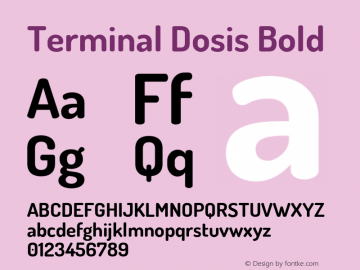 TerminalDosis-Bold Version 1.006 Font Sample