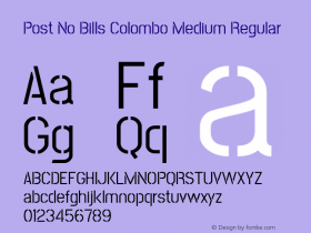 Post No Bills Colombo Medium Regular  Font Sample