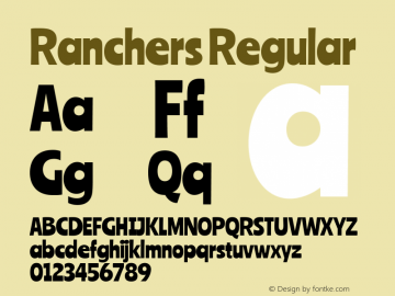 Ranchers Regular  Font Sample