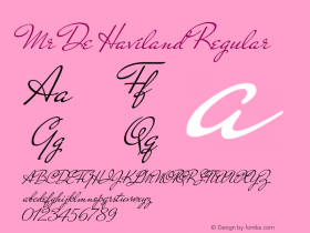 Mr De Haviland Regular  Font Sample
