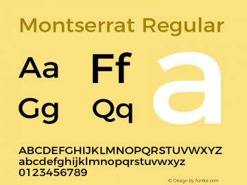 Montserrat Regular Version 4.000;PS 004.000;hotconv 1.0.88;makeotf.lib2.5.64775 Font Sample
