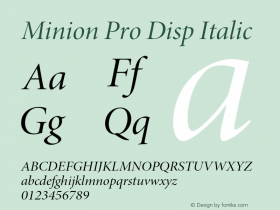 Minion Pro Disp Italic OTF 1.010;PS 001.000;Core 1.0.27;makeotf.lib1.3.1 Font Sample