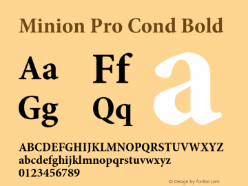 Minion Pro Cond Bold Version 2.108;PS 2.000;hotconv 1.0.67;makeotf.lib2.5.33168 Font Sample