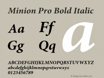 Minion Pro Bold Italic OTF 1.010;PS 001.000;Core 1.0.27;makeotf.lib1.3.1 Font Sample