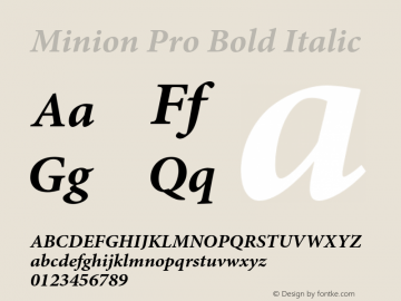 Minion Pro Bold Italic Version 2.012;PS 002.000;Core 1.0.38;makeotf.lib1.6.6565 Font Sample