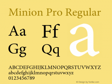 Minion Pro Regular Version 2.068;PS 2.000;hotconv 1.0.57;makeotf.lib2.0.21895图片样张