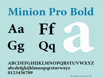 Minion Pro Bold OTF 1.0;PS 000.016;Core 1.0.22;hotunix 1.18 Font Sample