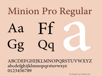 Minion Pro Regular Version 2.108;PS 2.000;hotconv 1.0.67;makeotf.lib2.5.33168图片样张