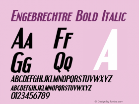 Engebrechtre Bold Italic OTF 3.000;PS 001.001;Core 1.0.29图片样张