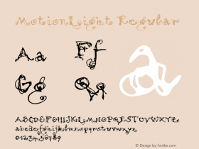 MotionLight Regular Macromedia Fontographer 4.1 12/6/97 Font Sample