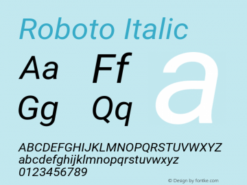 Roboto Italic  Font Sample