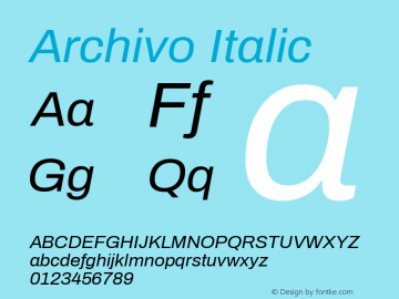 Archivo Italic  Font Sample