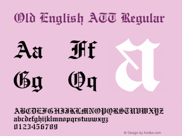 Old English ATT Regular 1.0 Font Sample