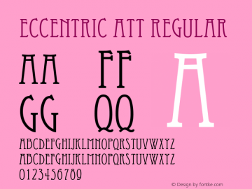 Eccentric ATT Regular 1.1:90775:10494 Font Sample