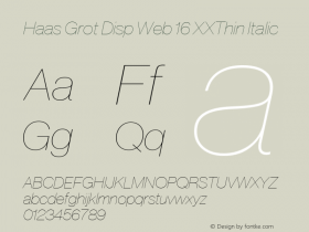 Haas Grot Disp Web 15 XXThn Italic Version 001.000 2011图片样张