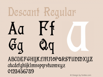 Descant Regular Altsys Fontographer 4.0.3 9/26/97 Font Sample