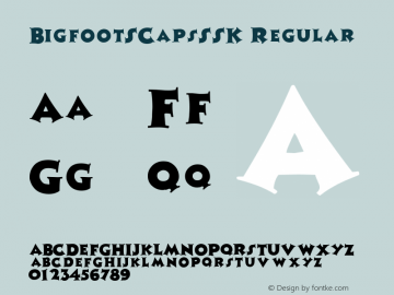 BigfootSCapsSSK Regular Altsys Metamorphosis:8/25/94 Font Sample