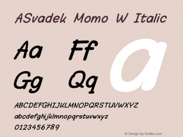 ASvadek Momo W Italic Version 1.10 June 8, 2017 Font Sample