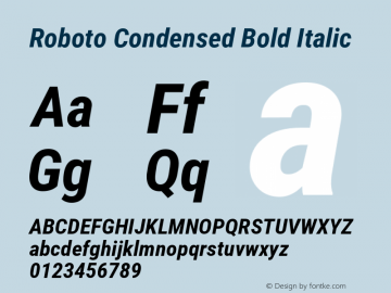 Roboto Condensed Bold Italic  Font Sample