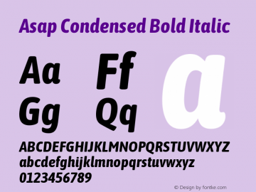 Asap Condensed Bold Italic  Font Sample