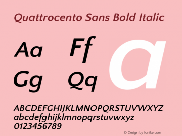 Quattrocento Sans Bold Italic  Font Sample